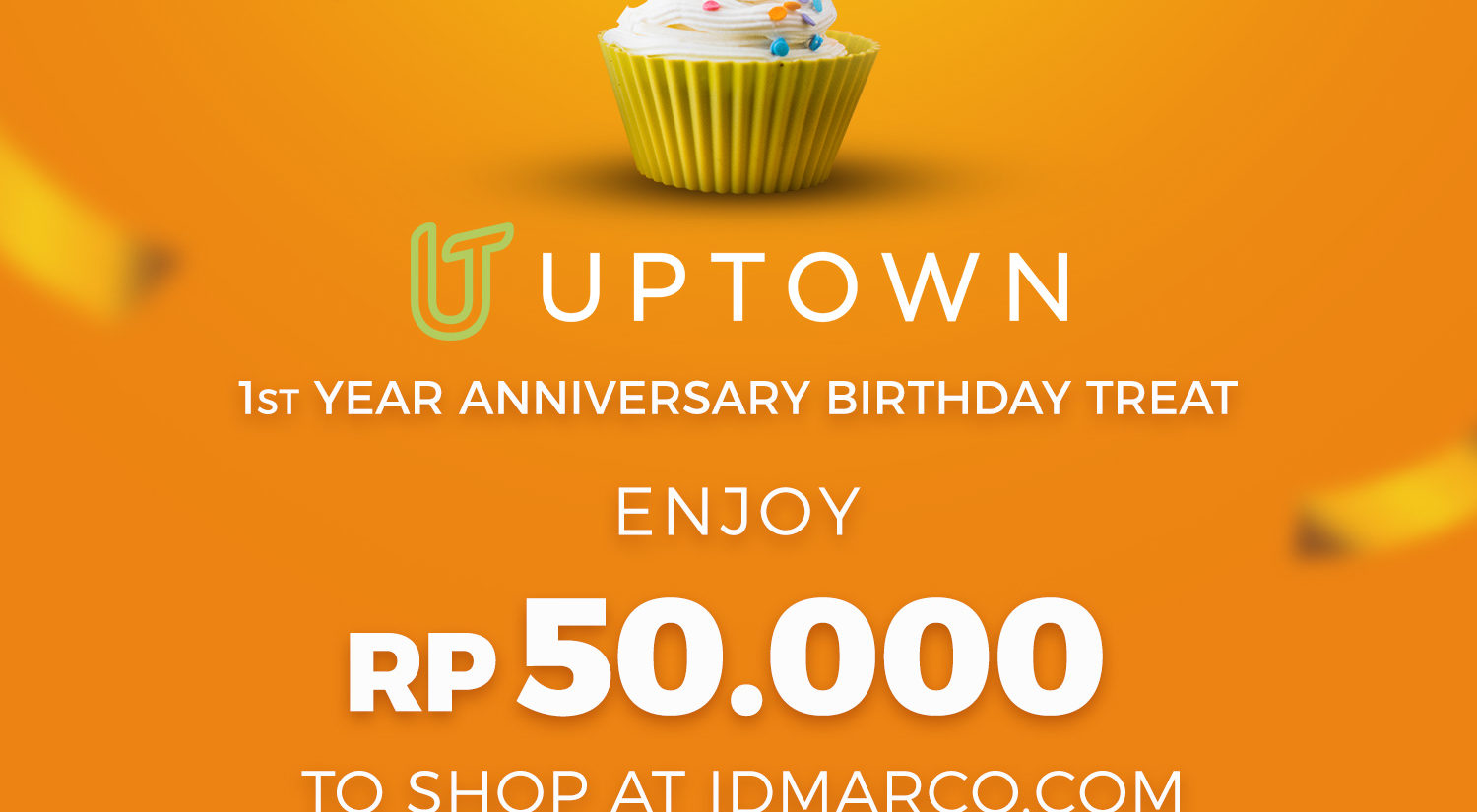 Uptown IDMarco Promo 1st Anniversary