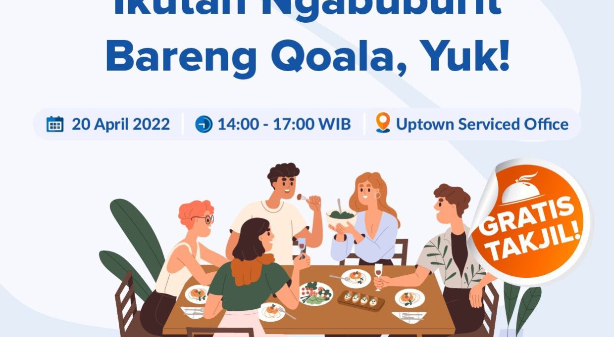 Uptown x Qoala Ngabuburit Bareng